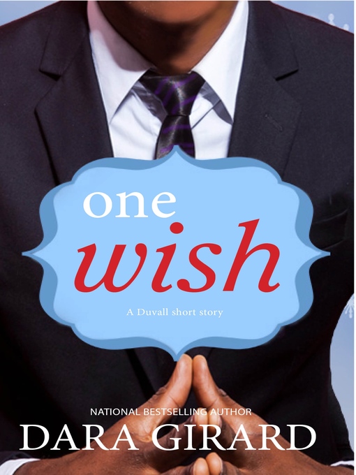 Title details for One Wish by Dara Girard - Available